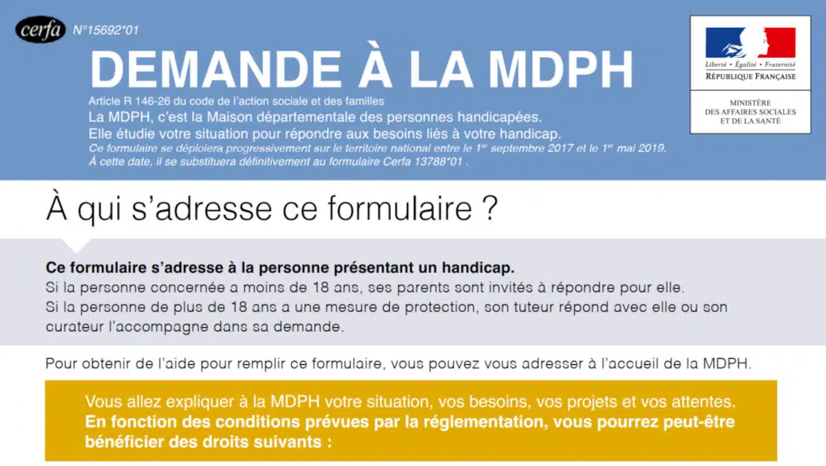 Visuel du formulaire Cerfa n°15692*01, le document clé pour toute demande à la MDPH.